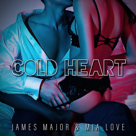 Cold Heart ft. Mia Love | Boomplay Music