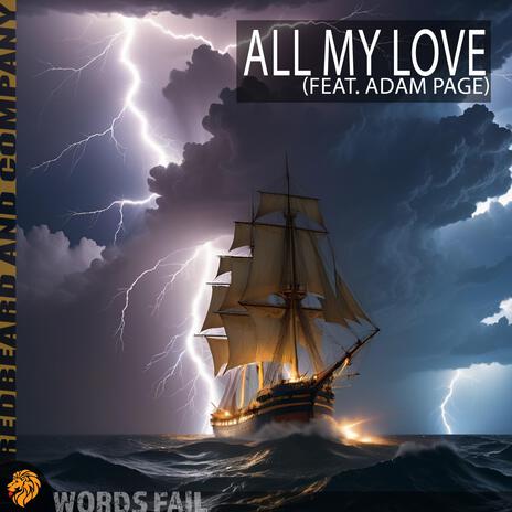 All My Love ft. Adam Page | Boomplay Music