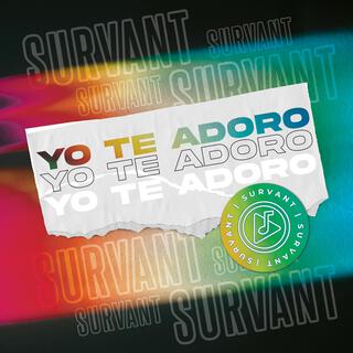 Yo te adoro