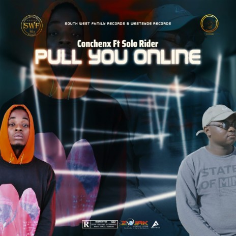 Pull You Online ft. Solo Rider | Boomplay Music