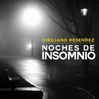 Noches de Insomnio