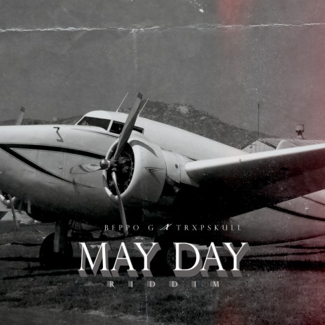 May Day Riddim ft. Trxpskull | Boomplay Music