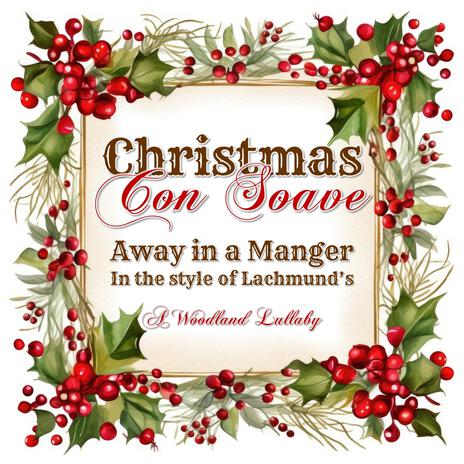 Away in a Manger (Lachmund) | Boomplay Music