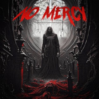 No Mercy (Single Version)