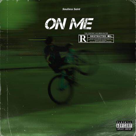 On Me | Boomplay Music