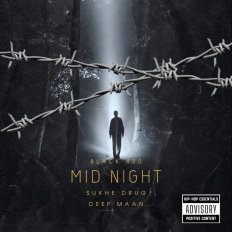 Mid Night ft. Black 420 & Deep Maan | Boomplay Music
