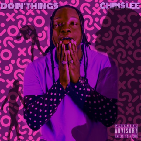 Doin' Things | Boomplay Music