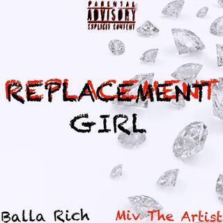 REPLACEMENT GIRL