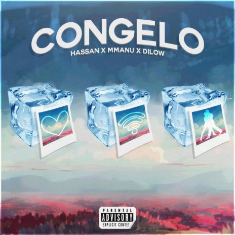 Congelo ft. Hassan & Dilow | Boomplay Music