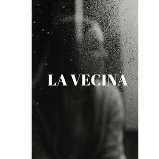 LA VECINA