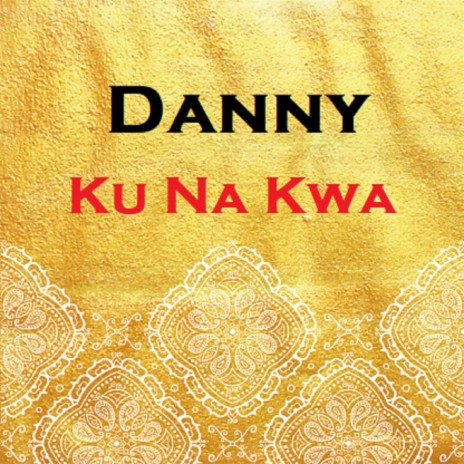 Ku Na Kwa | Boomplay Music