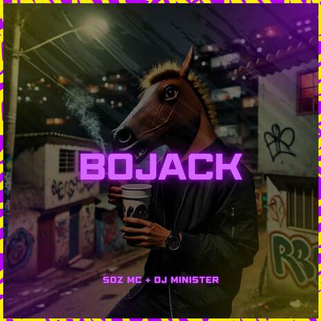 Bojack ft. DJ Minister | Boomplay Music