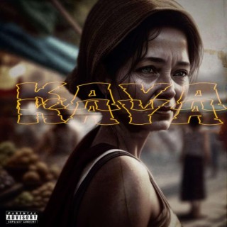 Kaya (Freestyle) ft. Vision Gad lyrics | Boomplay Music