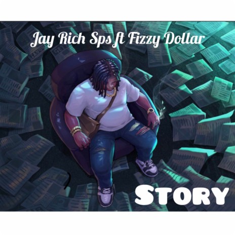 Story ft. Fizzy Dollar | Boomplay Music