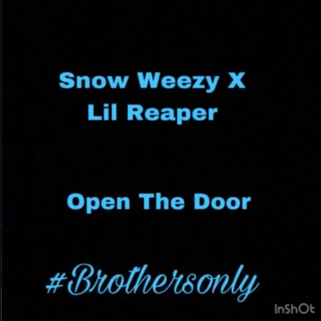 Open The Door ft. Lil Reaperr | Boomplay Music