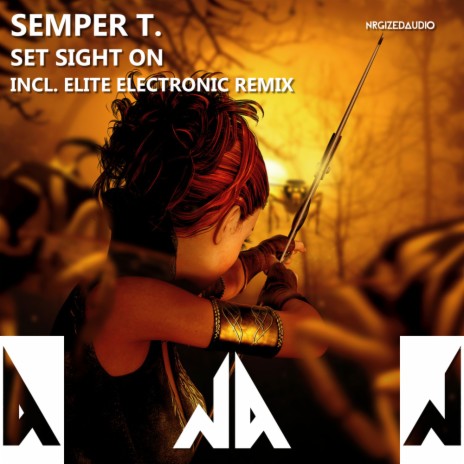Set Sight On (Elite Electronic Remix) | Boomplay Music