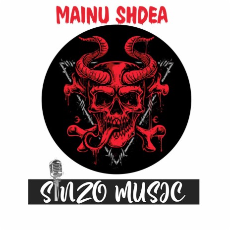 Mainu Shdea | Boomplay Music