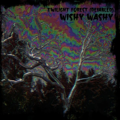 Twilight Forest (Defabled) | Boomplay Music