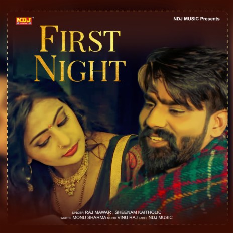 First Night ft. Sheenam Kaitholic | Boomplay Music