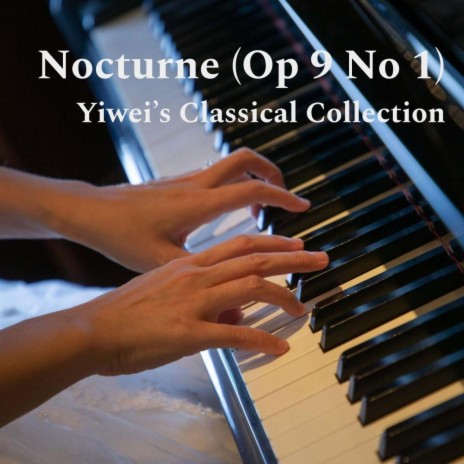 Nocturne Op 9 No 1