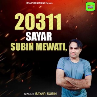 20311 Sayar Subin Mewati