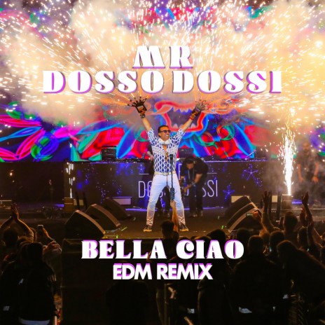 Bella Ciao (EDM Remix) | Boomplay Music