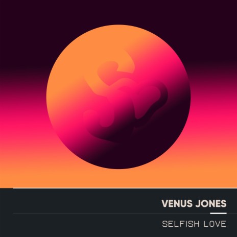 Selfish Love (Electro Acoustic Mix) | Boomplay Music