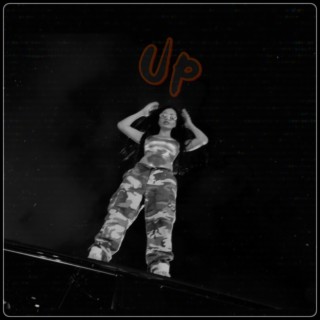 Up lyrics | Boomplay Music