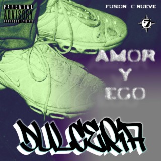 Amor y Ego (Dulceria)