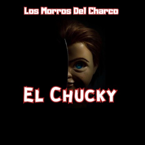 El Chucky