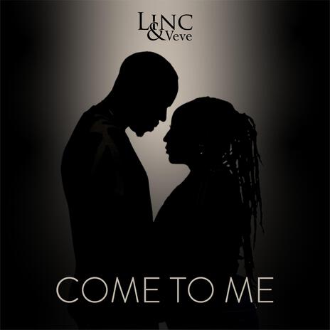 Come To Me | Boomplay Music