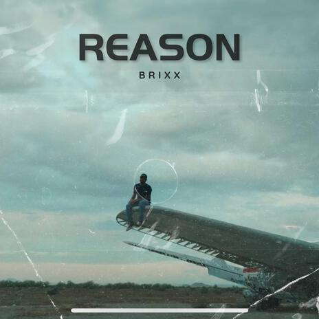 Reason | Boomplay Music