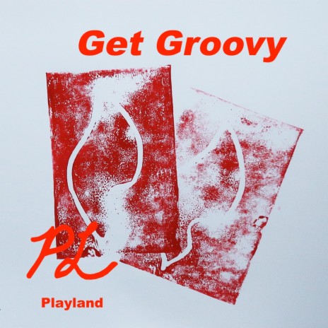 Get Groovy | Boomplay Music