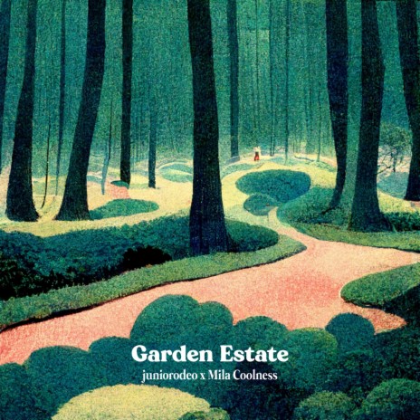 Garden Estate ft. Mila Coolness