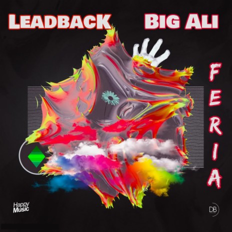 Feria ft. Big Ali | Boomplay Music