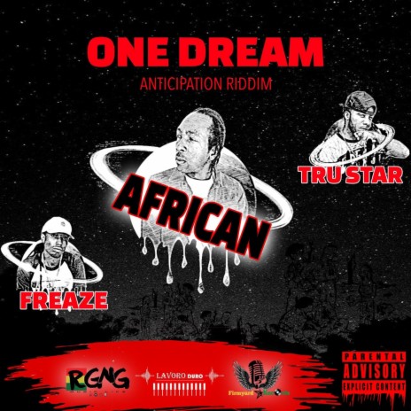 One Dream ft. Freaze & TruStar