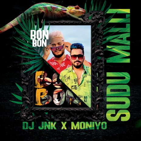 Sudu Malli (Bon Bon) ft. Moniyo | Boomplay Music