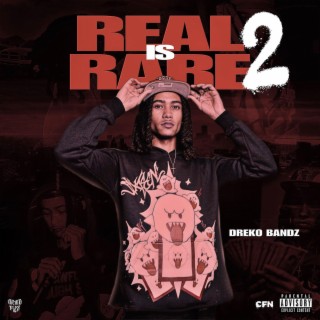 Real Is Rare 2