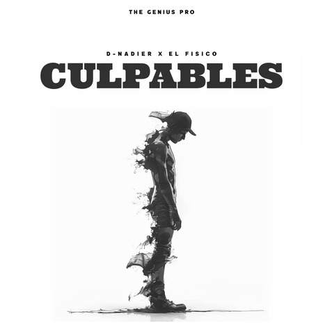 CULPABLES ft. D_NADIER & EL FISICO | Boomplay Music