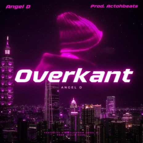 Overkant ft. Actoh | Boomplay Music