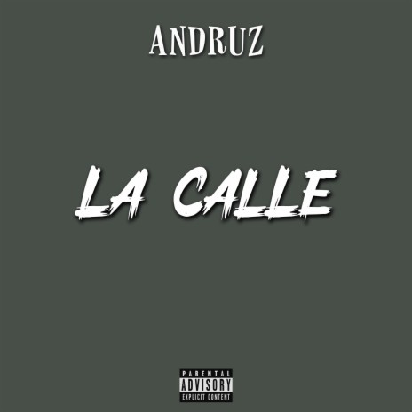 La Calle | Boomplay Music