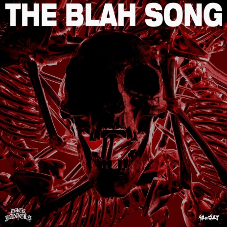 The Blah Song | Boomplay Music