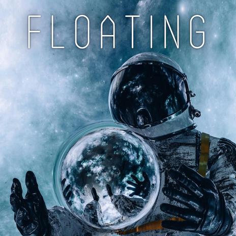 Floating | Boomplay Music