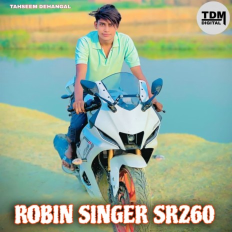 ROBIN SINGER SR260 | Boomplay Music