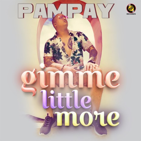 Gimme Little More | Boomplay Music