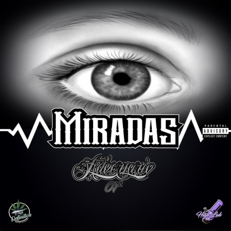 Miradas ft. Adversario 07 | Boomplay Music