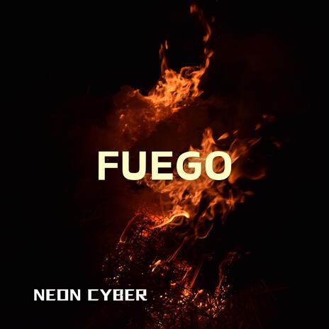 FUEGO | Boomplay Music