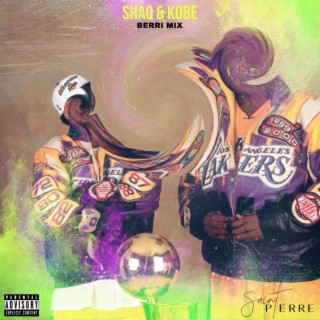 Shaq & Kobe (Berri Mix)