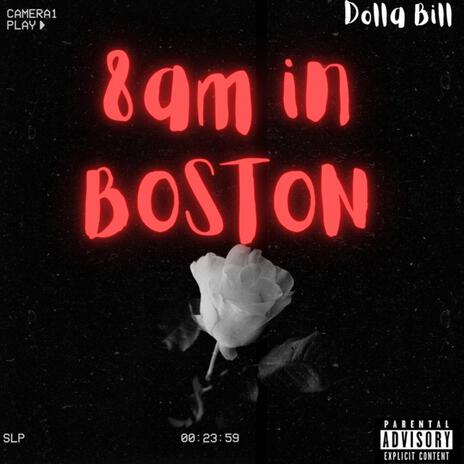 8 am in Boston | Boomplay Music