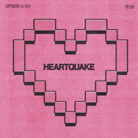 Heartquake ft. Cuco | Boomplay Music